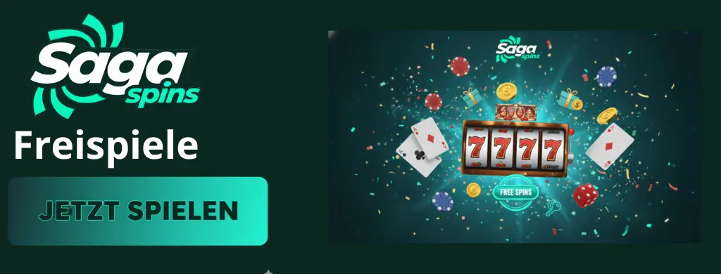 Werbebanner von Saga Spins mit dem Text ‚Freispiele‘ und einem grünen Button ‚Jetzt spielen‘. Daneben ist ein Slot mit vier roten Siebenern, Münzen, Spielkarten und Chips zu sehen, umgeben von Konfetti