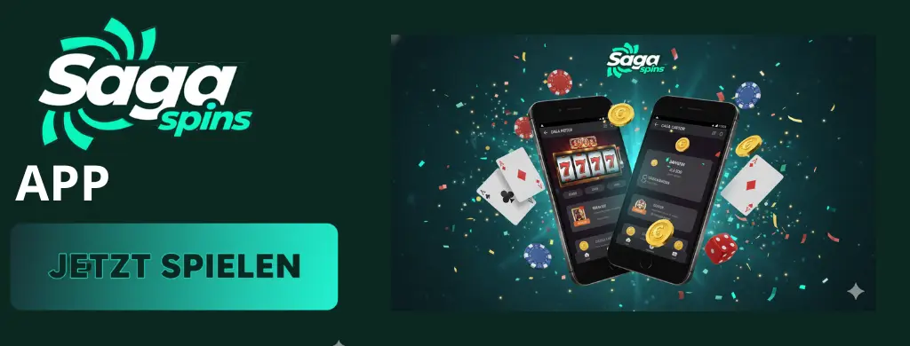 Ein Banner mit dem Logo von "Saga Spins" und dem Wort "APP" auf der linken Seite. Darunter befindet sich ein Button mit der Aufschrift "JETZT SPIELEN".